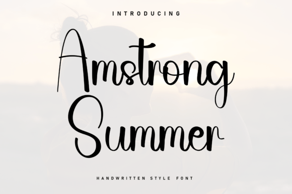 Amstrong Summer: A Font Designed to Make Your Message Feel Personal
