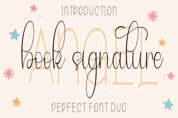 Angel Book Signature: The Font That Makes Campaigns Speak