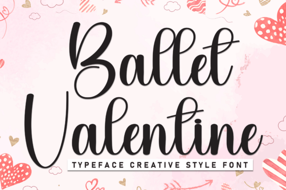 Ballet Valentine: A Font That Adds Charm to Your Brand