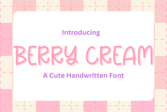 Berry Cream Font: The Perfect Handwritten Touch for Your Handmade Shop