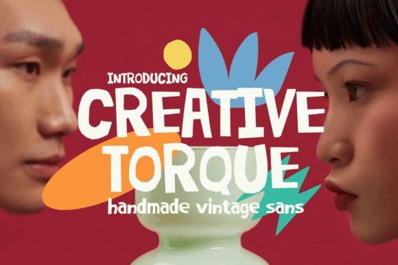Bringing Life to Your Brand with Creative Torque Font