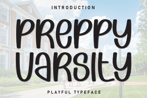 Designing Campaign Momentum with the Preppy Varsity Typeface
