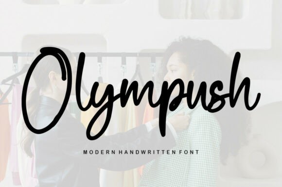 Enhance Your Campaigns with Olympush: A Charming Script Font