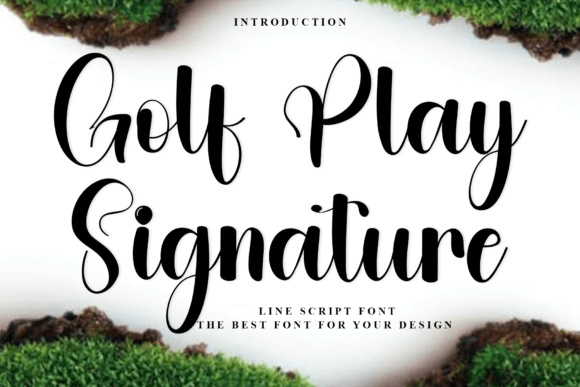 The Editorial Power of Golf Play Signature: A Distinctive Script Font