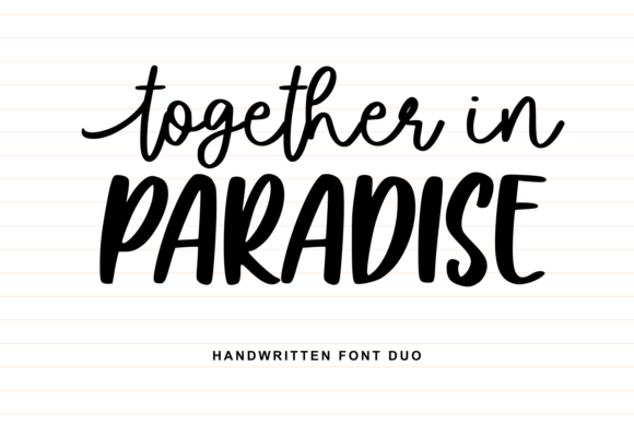 Together in Paradise Duo: A Handwritten Font for Modern Marketing